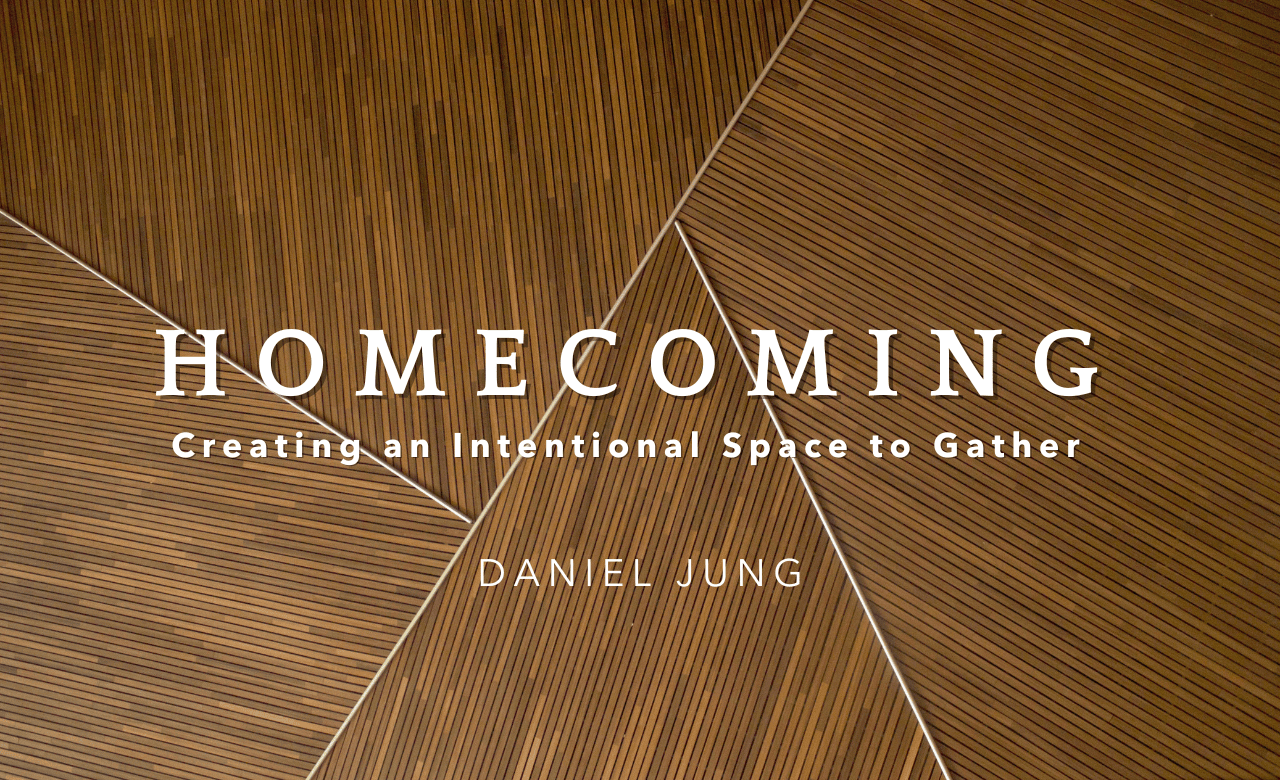 Homecoming: Creating an Intentional Space to Gather - The Alliance for Mission & Renewal