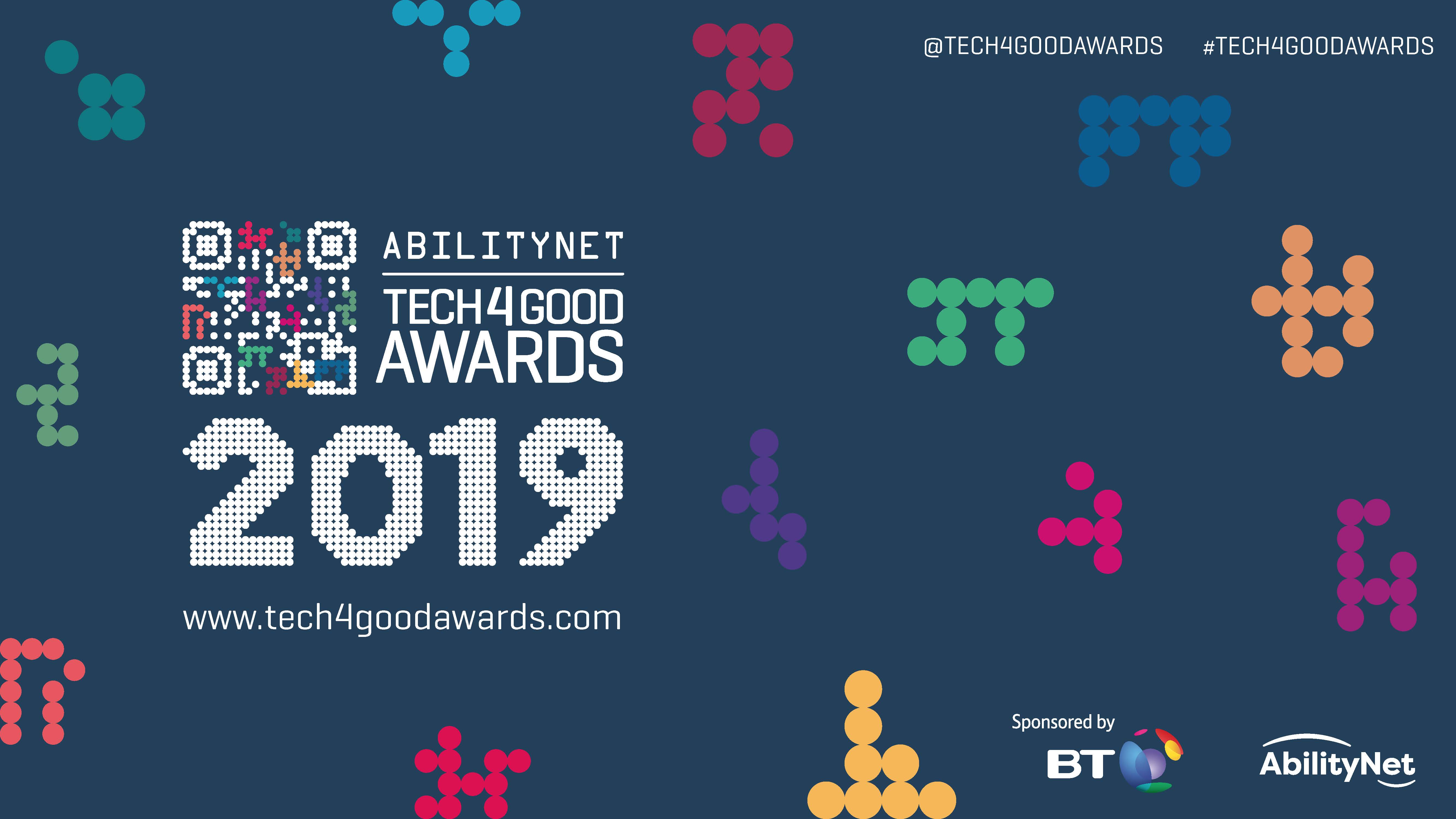 Tech4Good Awards deadline extended until Monday 13 May | AbilityNet