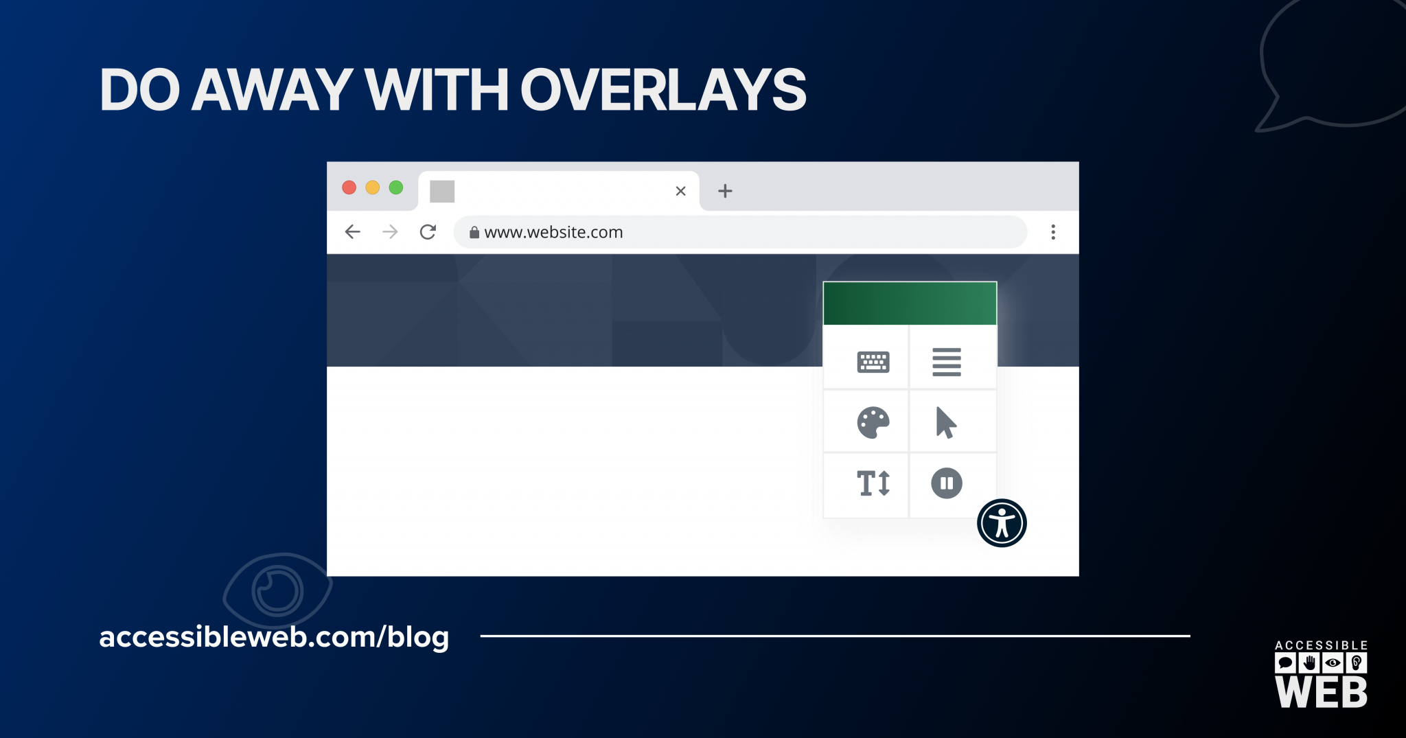 Do Away with Overlays | Accessible Web
