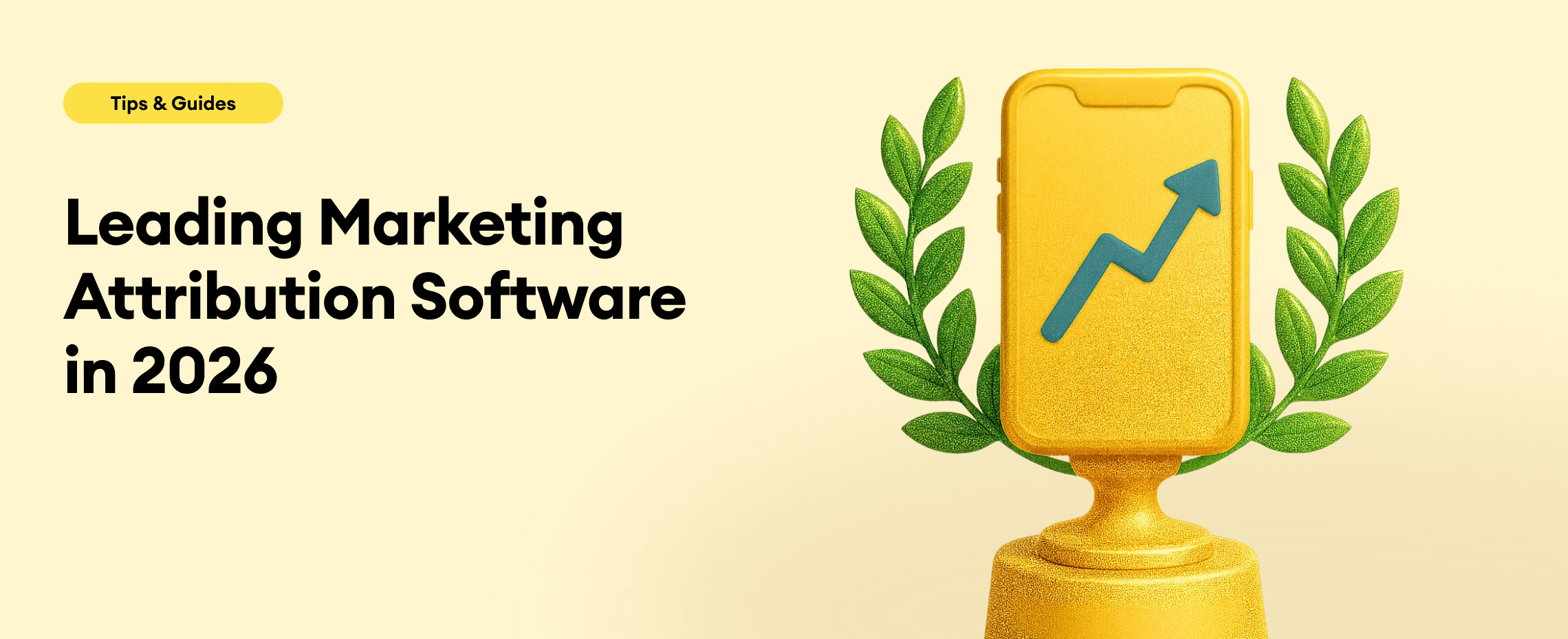 Best Mobile Attribution Software in 2026