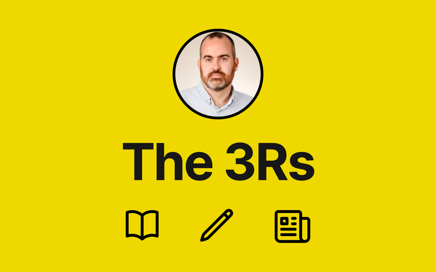 The 3Rs - Reading, writing, and research to be interested in #75