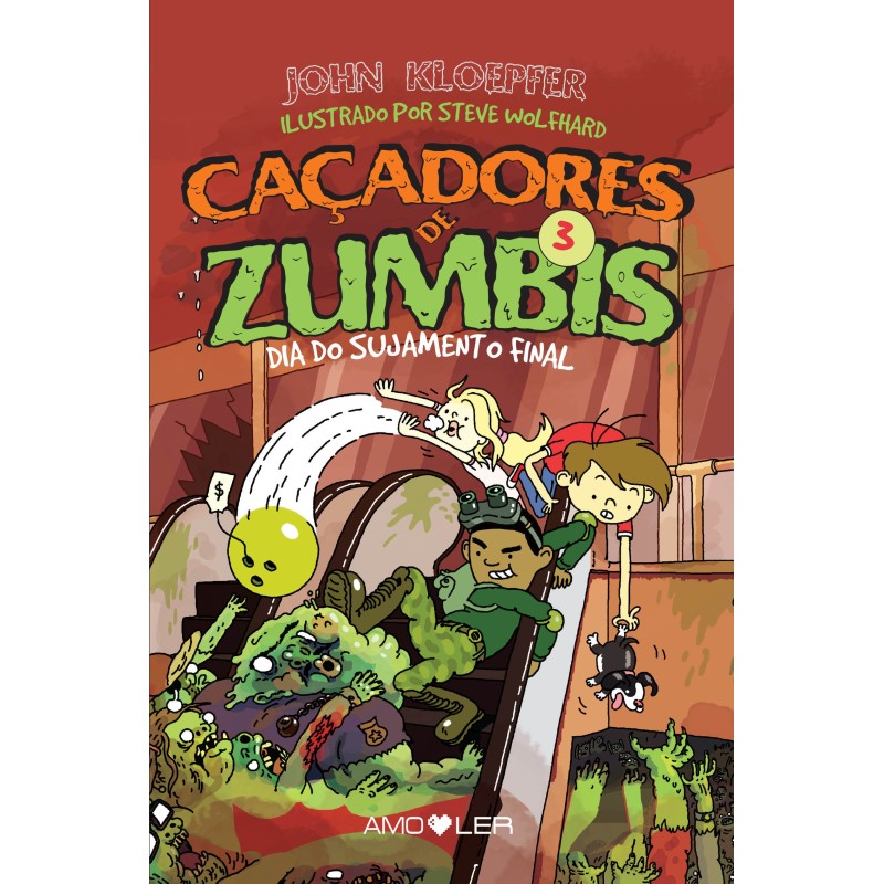 CACADORES DE ZUMBIS 3 - JOHN KLOEPFER: Livro
