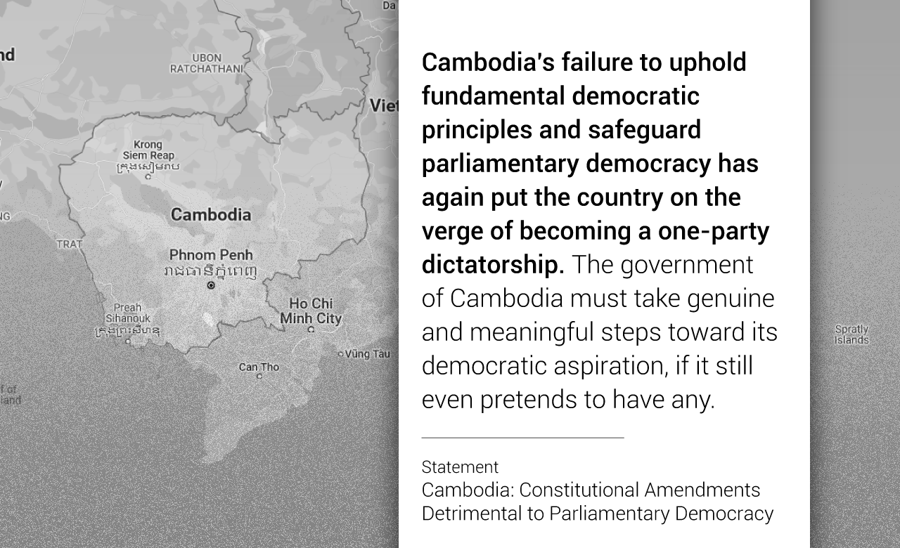 Cambodia: Constitutional Amendments Detrimental to Parliamentary Democracy | Asian Network for Free Elections