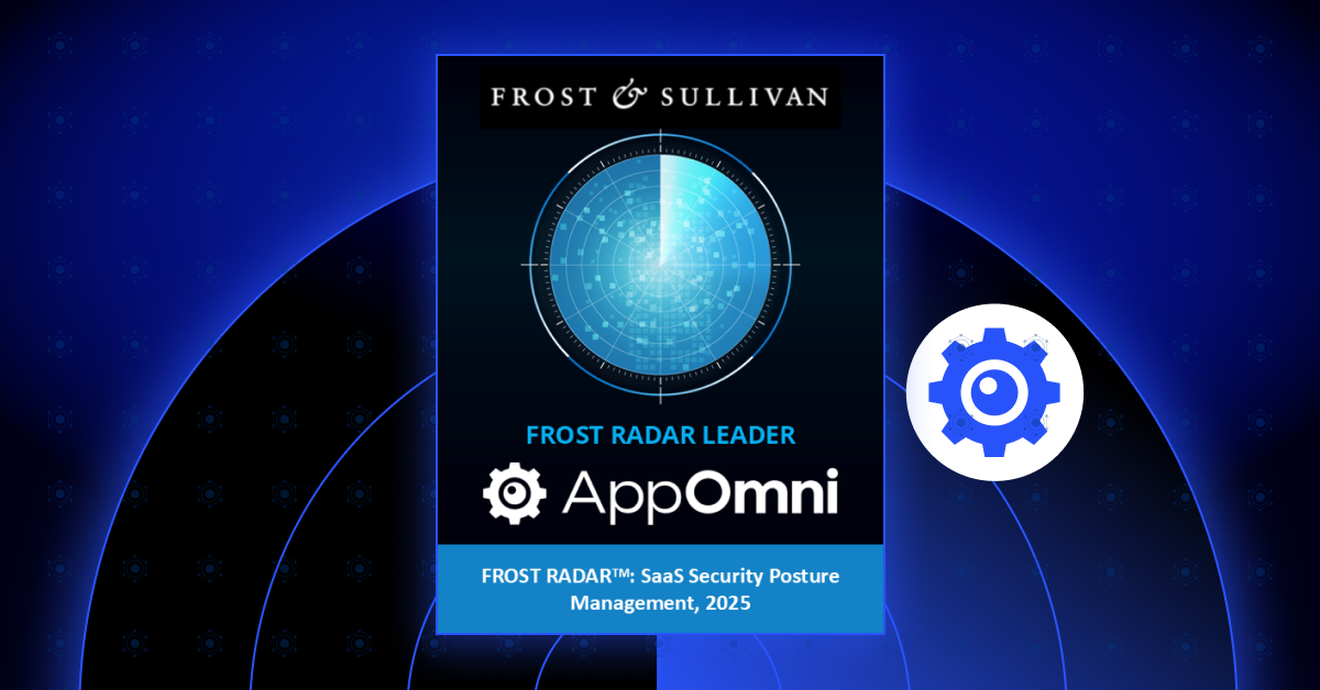 Inside AppOmni’s 2025 SaaS Security Leadership | Frost & Sullivan Recognition