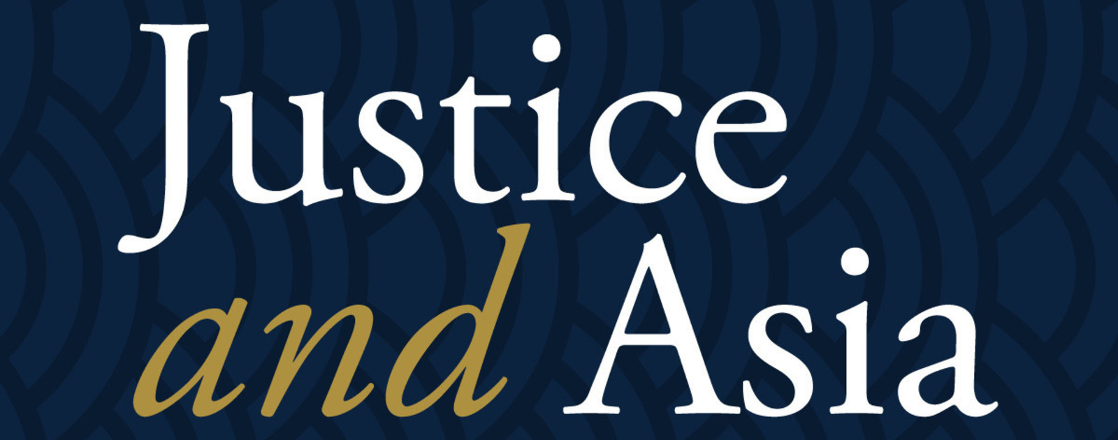 Liu Institute announces 2025-26 Justice and Asia Grants | News | Liu Institute for Asia and Asian Studies | University of Notre Dame