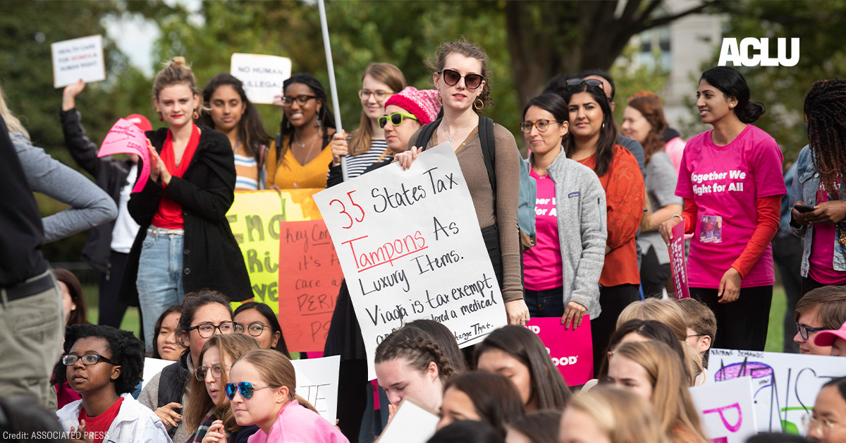 Menstruation-Related Discrimination is Sex Discrimination — We Don’t Need to Erase Trans or Non-Binary People to Make That Point | American Civil Liberties Union