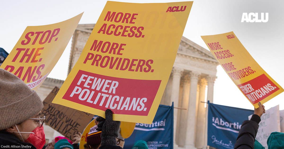 Texas’ Bounty Hunter Abortion Ban is a Dire Warning of What Lays Ahead for Our Reproductive Rights | American Civil Liberties Union