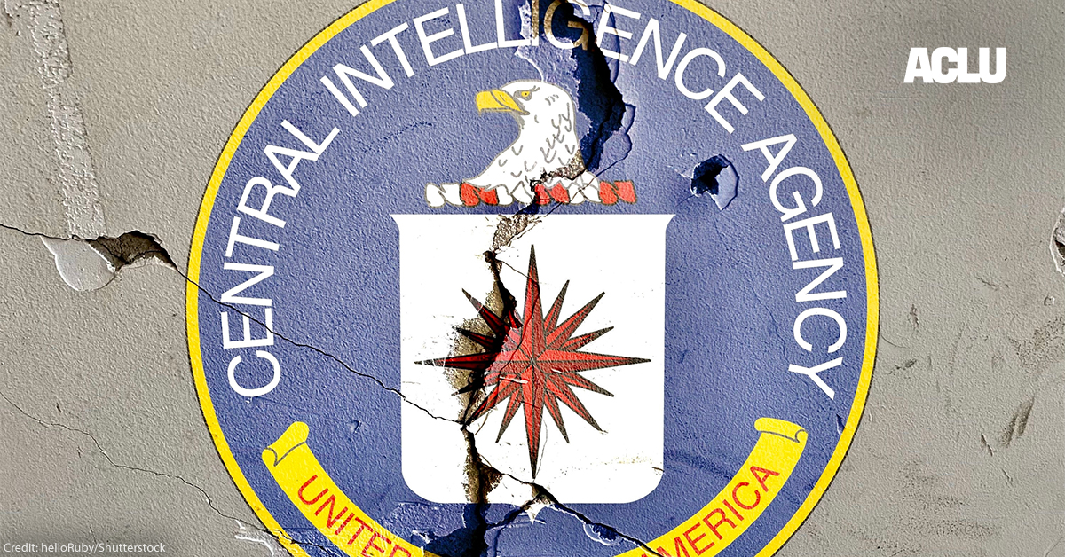 The CIA's Long and Dangerous History of Refusing to Answer Absurdly Obvious Questions | American Civil Liberties Union