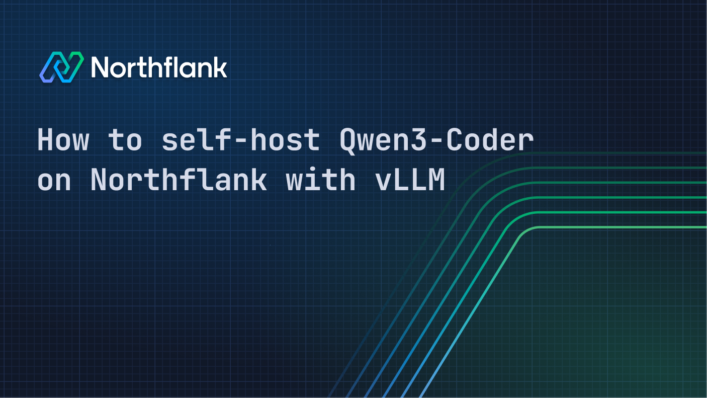 How to self-host Qwen3-Coder on Northflank with vLLM | Blog — Northflank