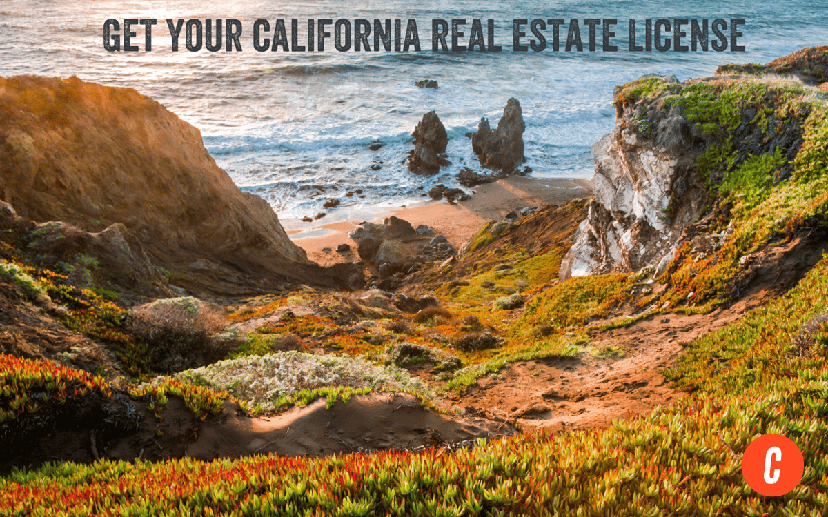 How to Become a Real Estate Agent in California in 7 Steps