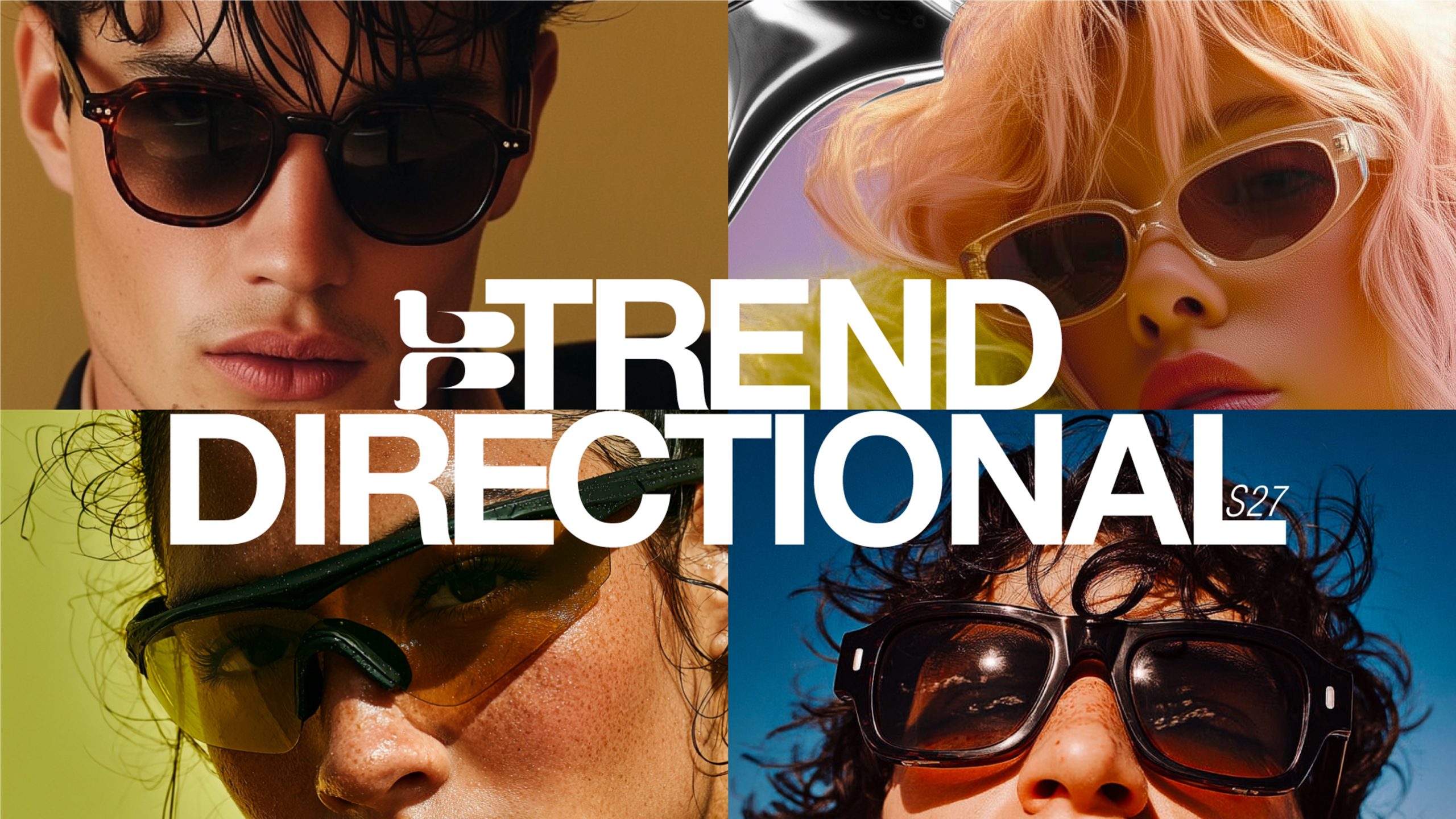 Eyewear Trends Insight: S27 Trend Directional Report - bbase Design Group