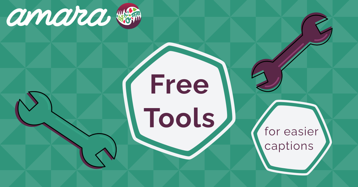 10 Free Tools & Subtitle Software to Make Your Video Captioning Process Easier! - Amara.org