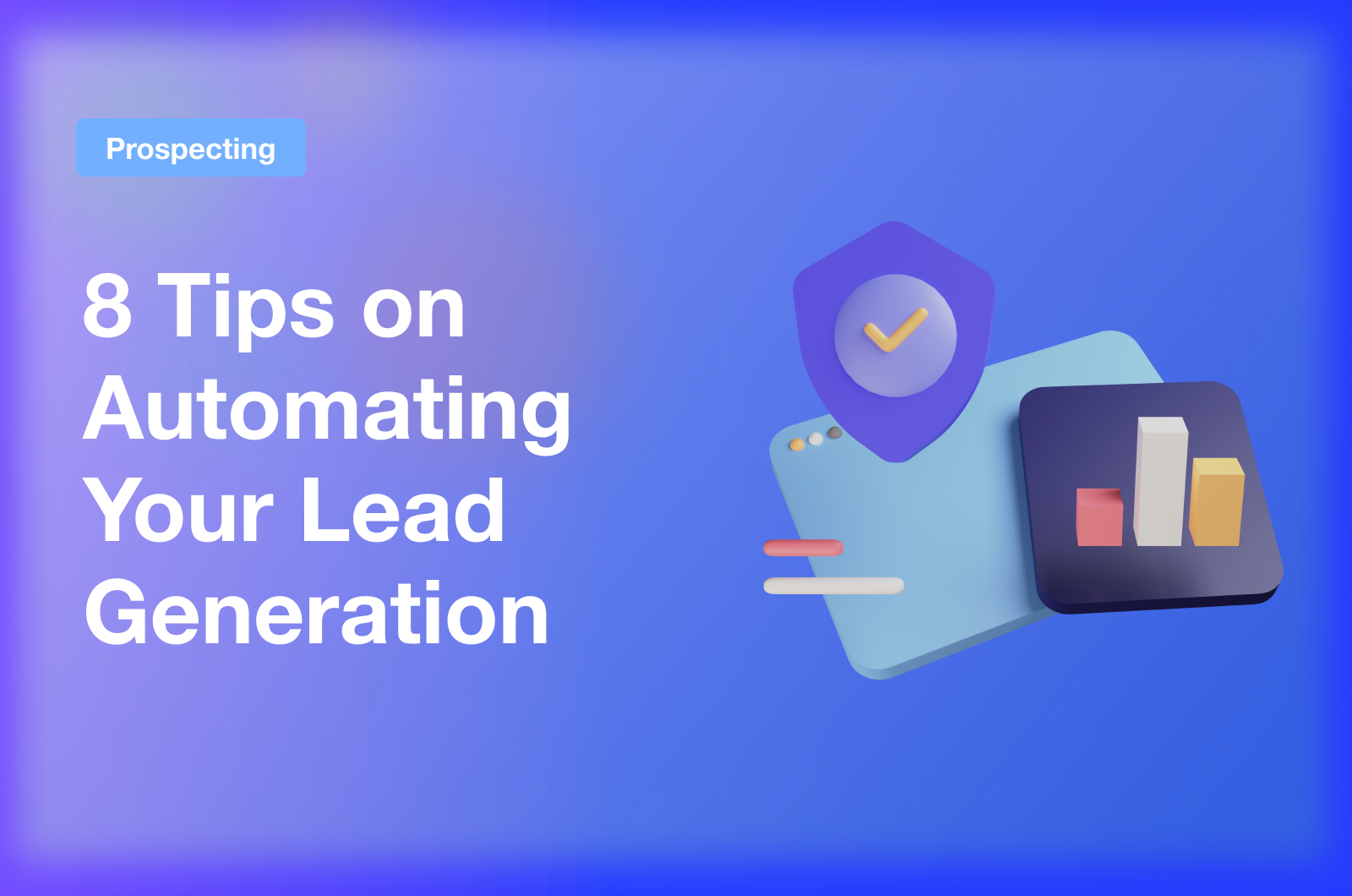 TOP8 Tips About Lead Generation Process | Closely