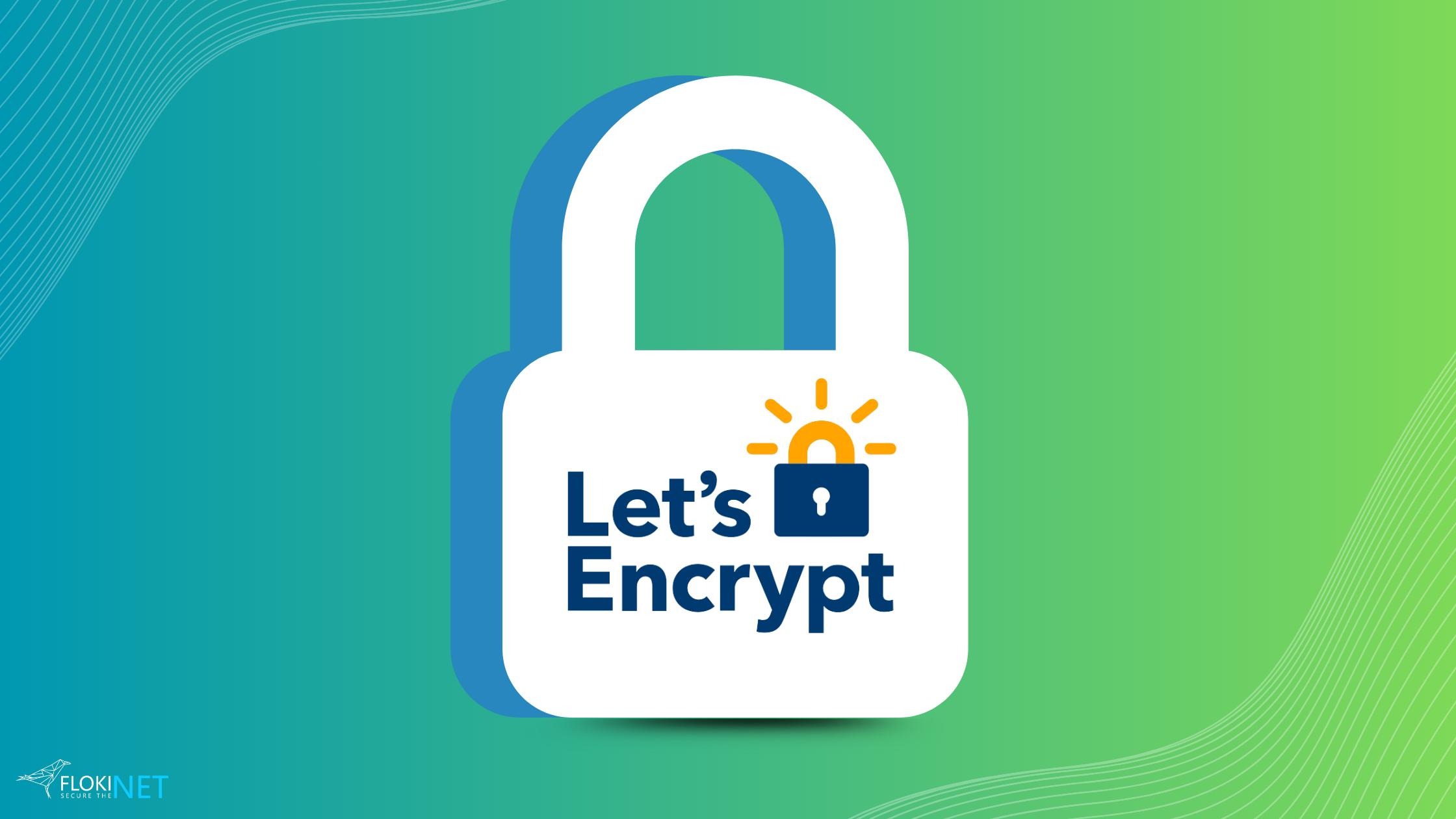 Let's Encrypt - FlokiNET - the Privacy Blog