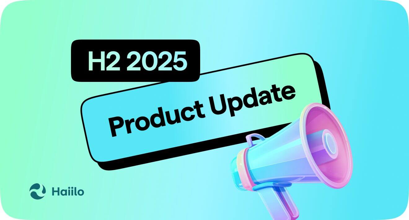 Haiilo H2 2025 wrapped: what’s new, what’s better, what’s next – Haiilo