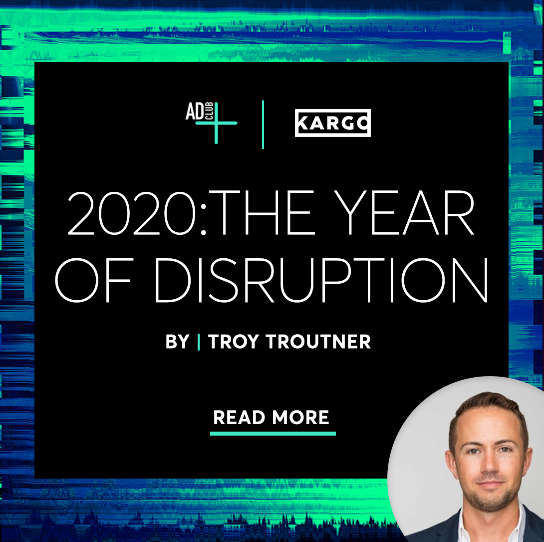 2020: The Year of Disruption