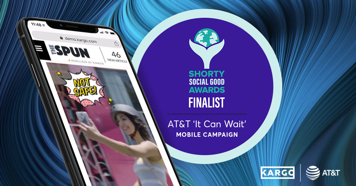 The Story Behind: AT&T’s ‘It Can Wait’ Campaign | KARGO