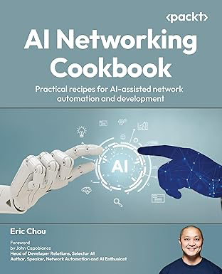 AI Networking Cookbook Review: A Practical Guide for Network Engineers – No Blinky Blinky