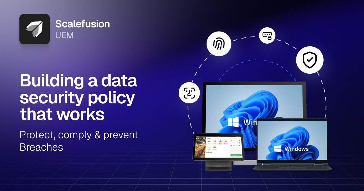 How to create a data security policy: A step-by-step guide