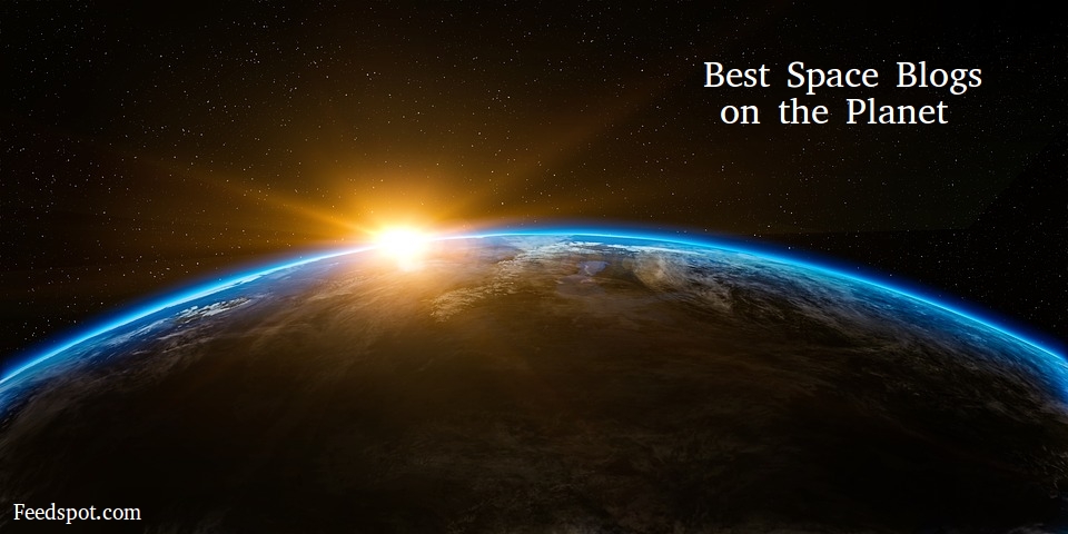 50 Best Space Blogs and Websites in 2026