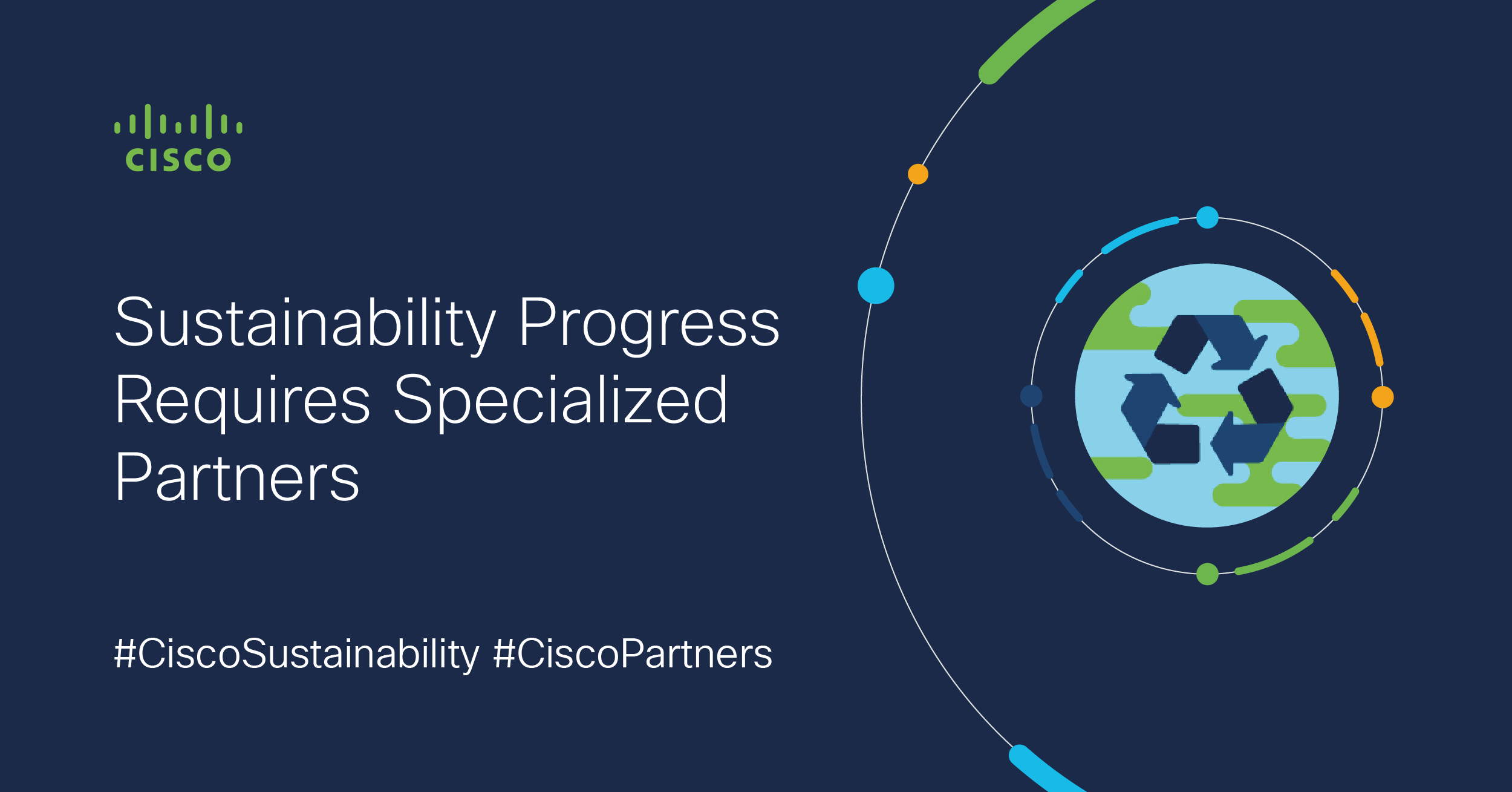 Sustainability Progress Requires Specialized Partners - Cisco Blogs