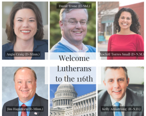 Lutherans in the 116th Congress - ELCA Advocacy » ELCA Advocacy - Evangelical Lutheran Church in America