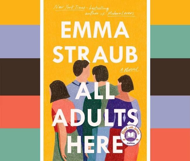 “All Adults Here:” A Rich Family Tale of Remembrance, Revision and New Chances | BookTrib.