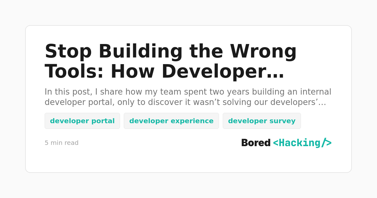Stop Building the Wrong Tools: How Developer Surveys Transformed Our Focus