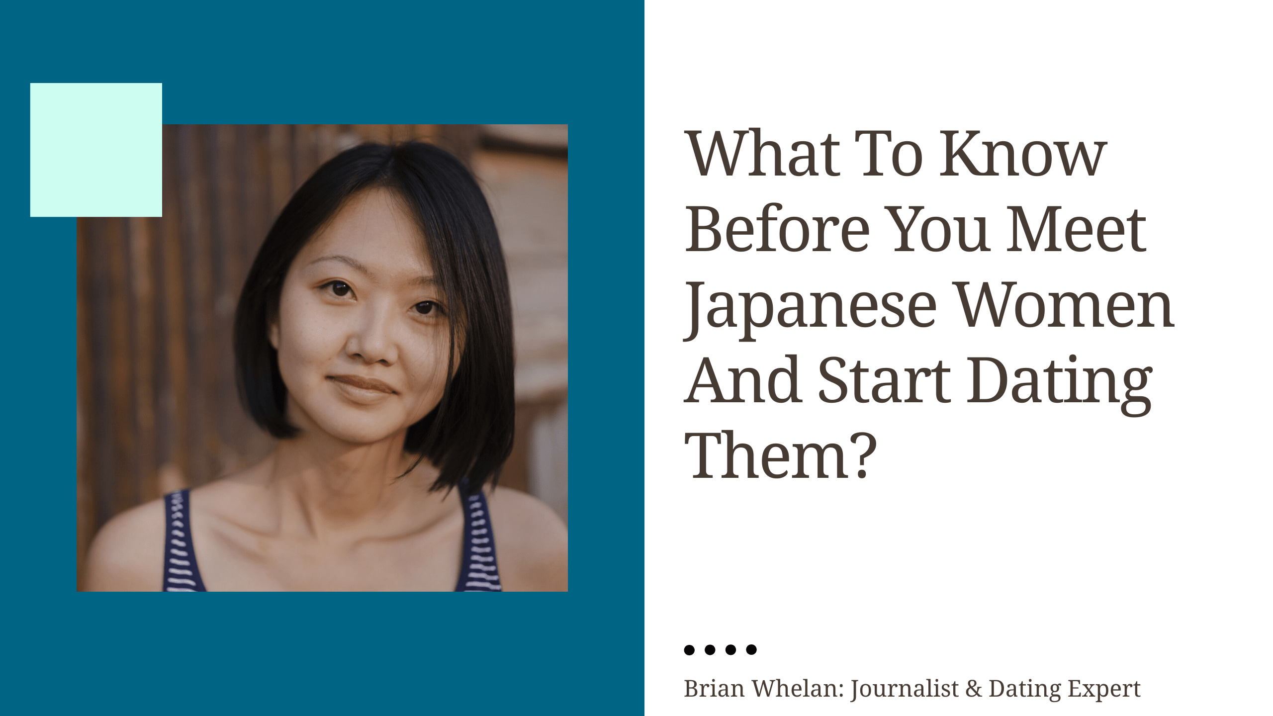 Guide To Dating Japanese Women And Possible Cultural Matters