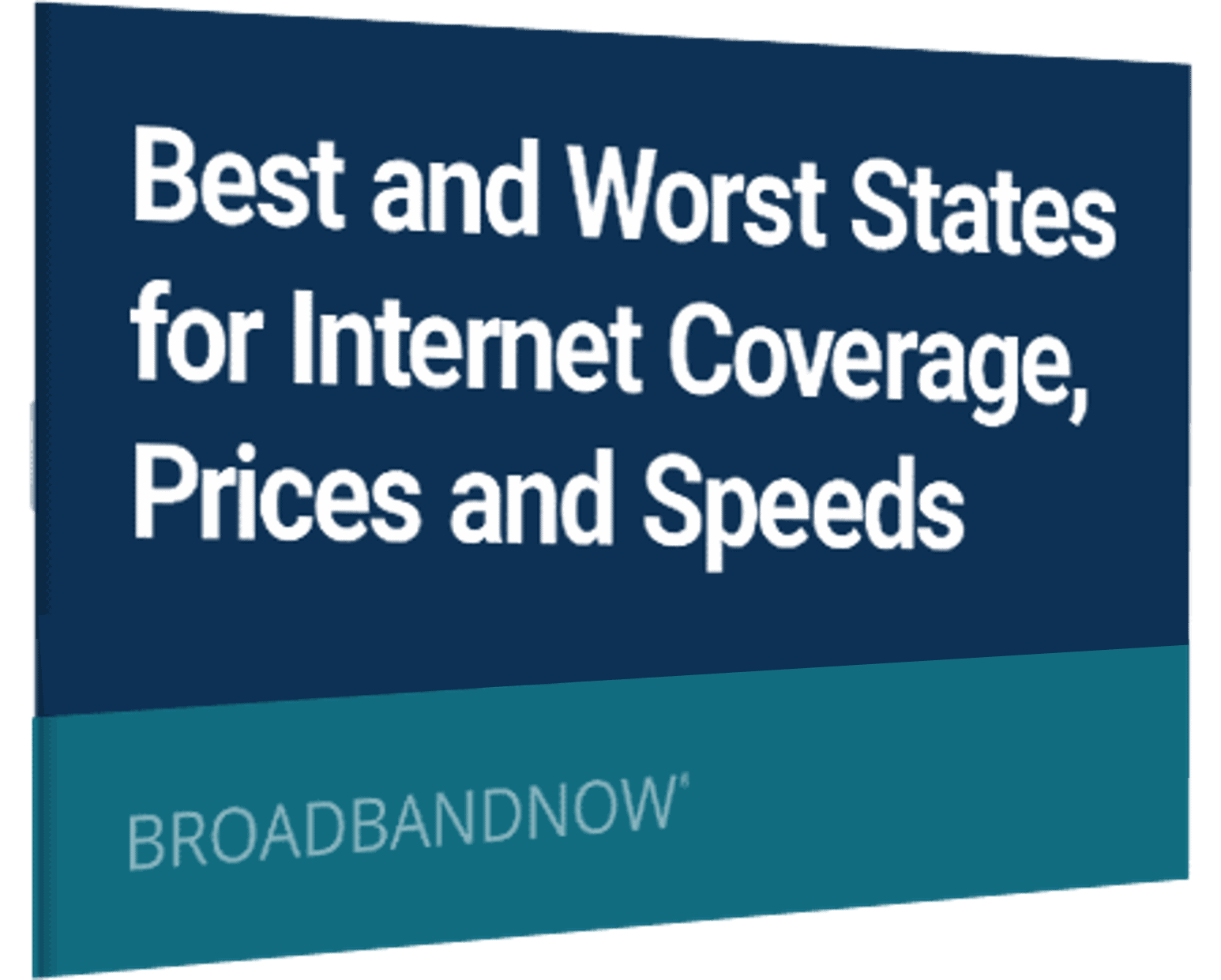 Best & Worst States for Broadband, 2025 - BroadbandNow