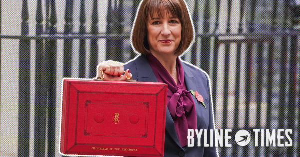 Rachel Reeves' Budget is Far from the 'Radical' Plan the Conservatives are Claiming – Byline Times