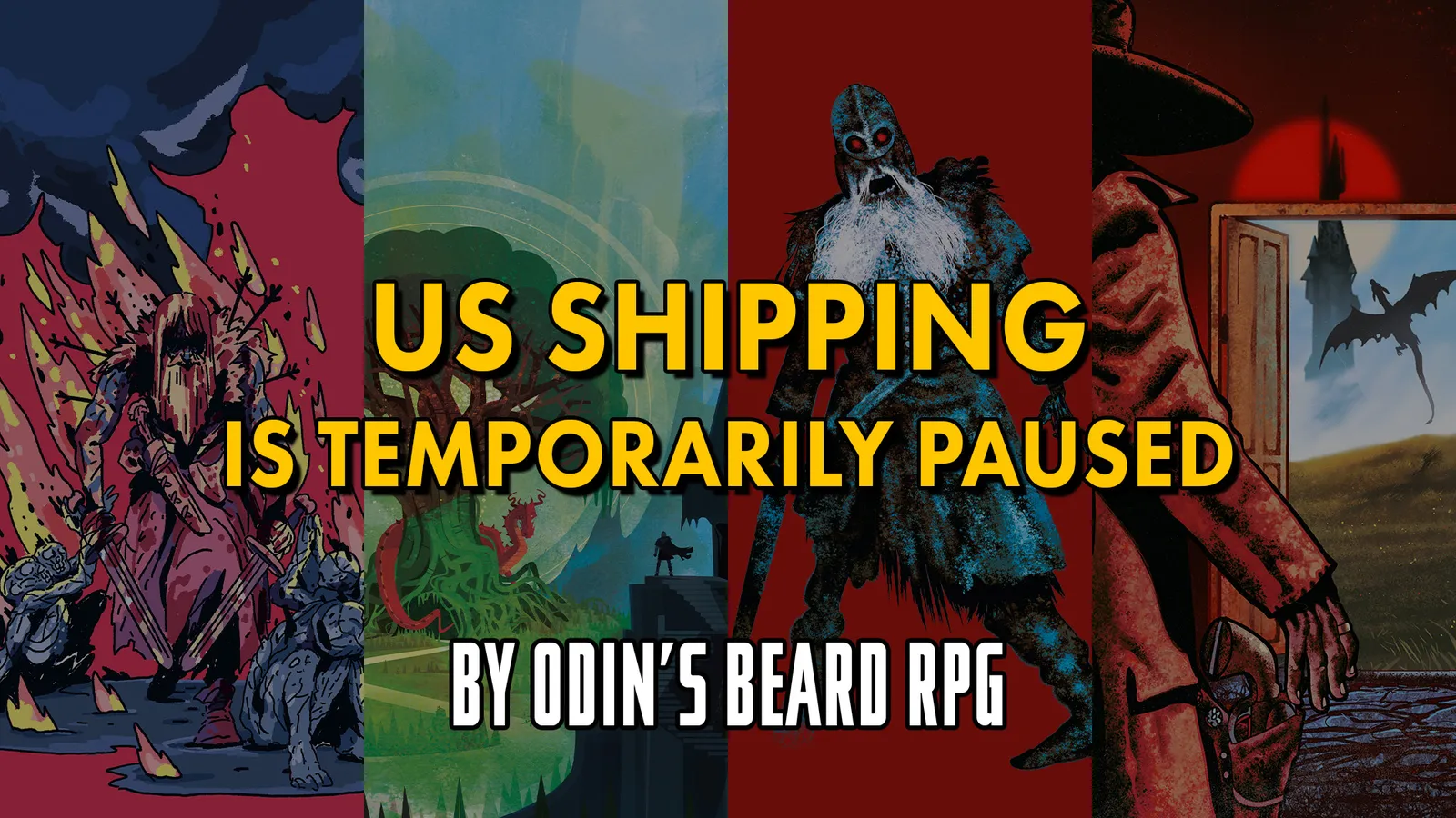 US Shipping is Paused | By Odin’s Beard RPG