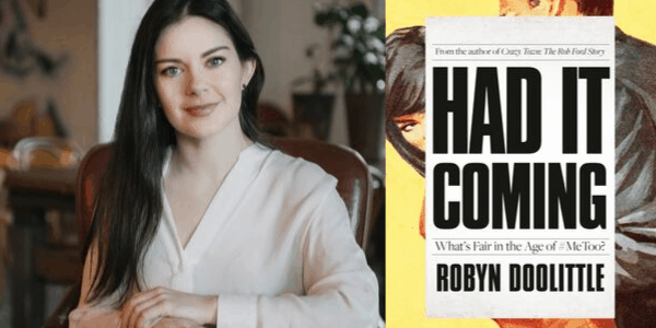 Four Things Robyn Doolittle Has to Say About #MeToo - Canadian Women's Foundation