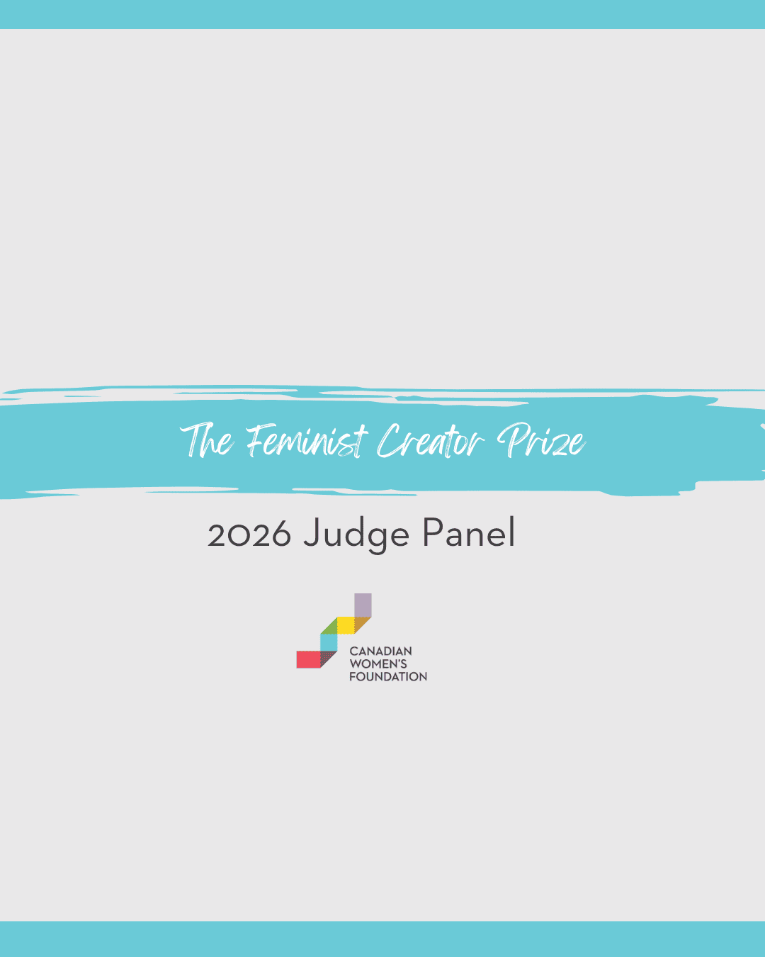 2026 Feminist Creator Prize Judges - Canadian Women's Foundation