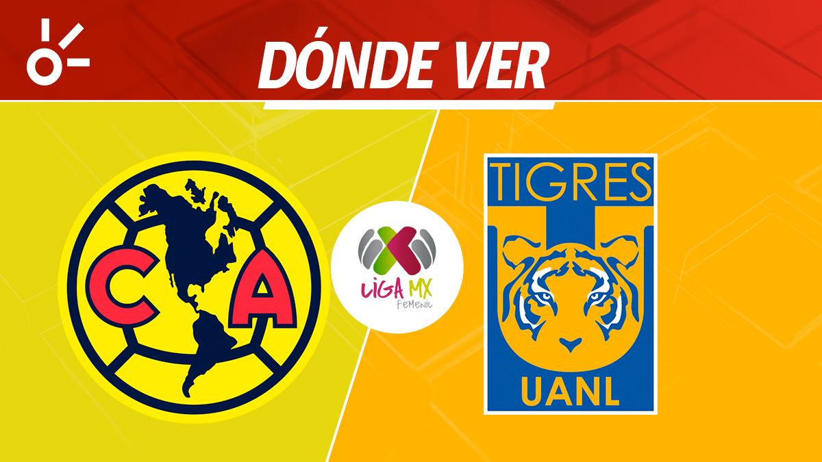 América vs Tigres en vivo: horario y dónde ver la final de la Liga MX Femenil 2025 - ClaroSports