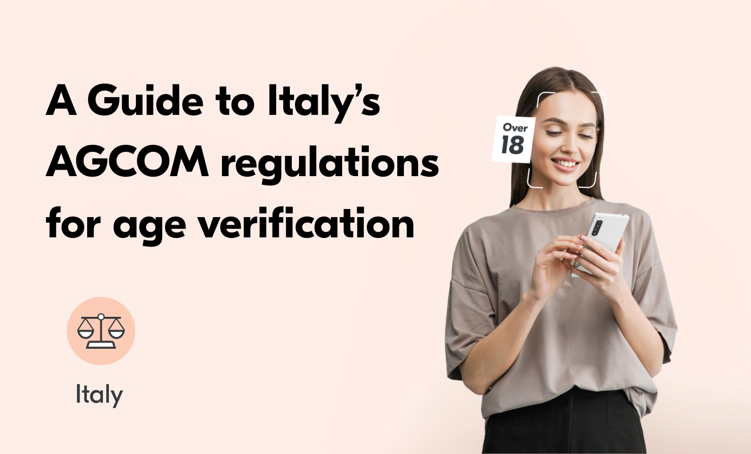 A guide to Italy’s AGCOM new age verification regulations for adult content · Yoti