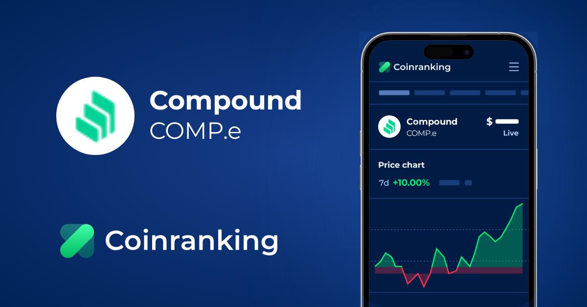 COMP.e $-- - Compound Price & Chart | Coinranking
