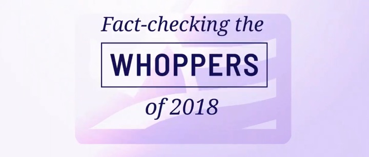 The Whoppers of 2018 - FactCheck.org