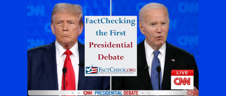 Video: FactChecking Highlights from the Biden-Trump Debate - FactCheck.org
