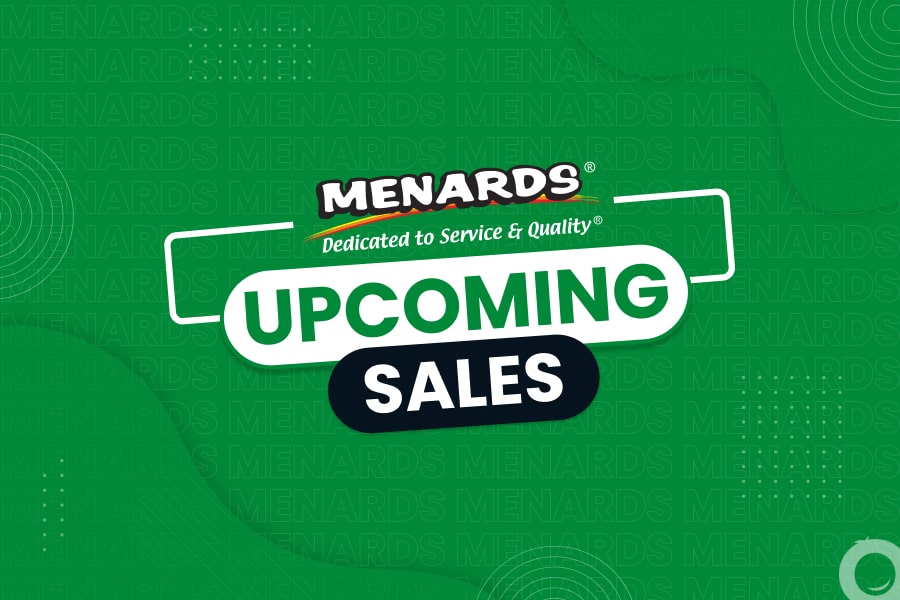 Menards Upcoming Sales 2026 | Dates, Deals & Discounts