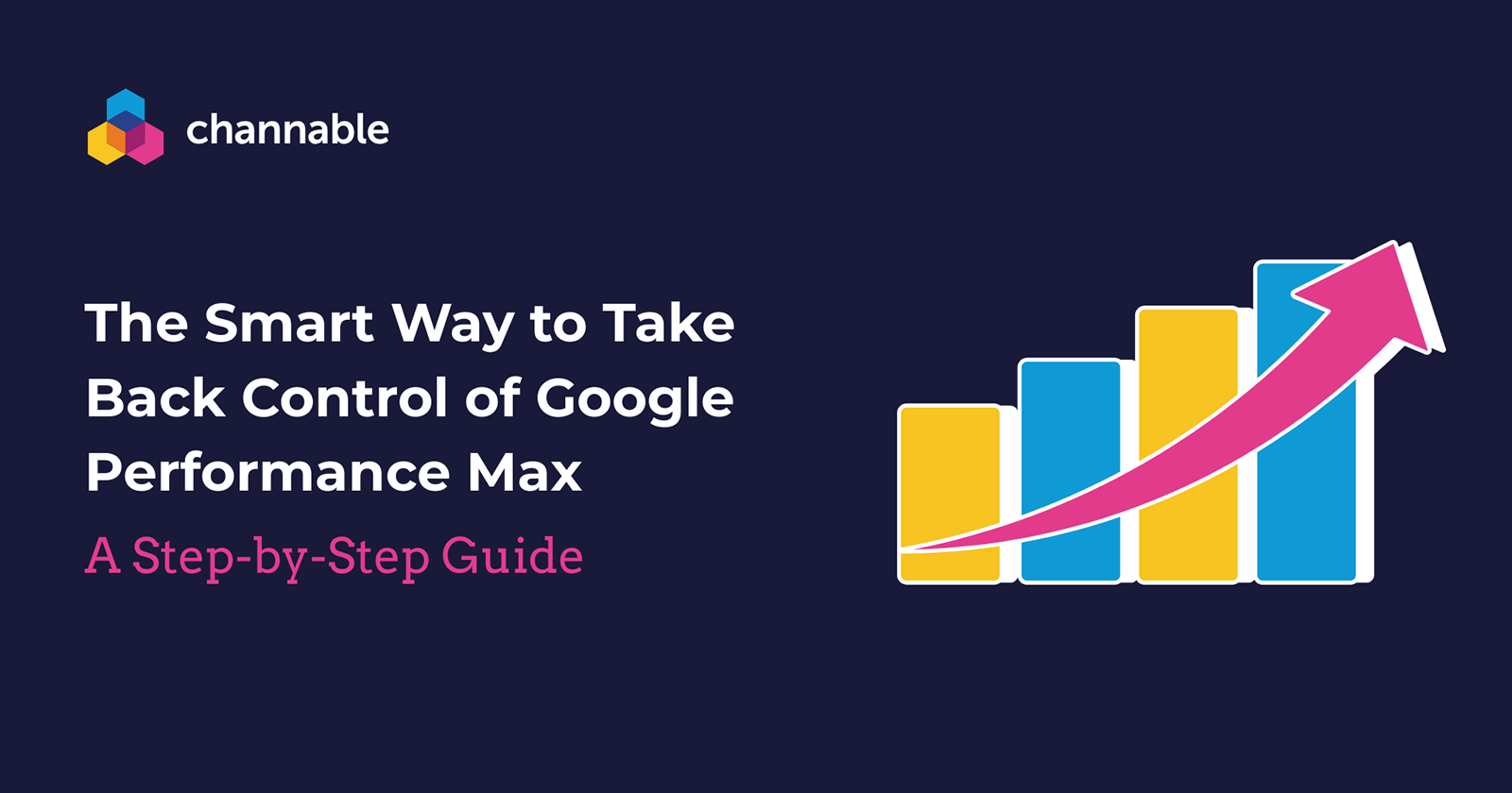 Ecommerce: How To Control of Performance Max [5-Step Guide]