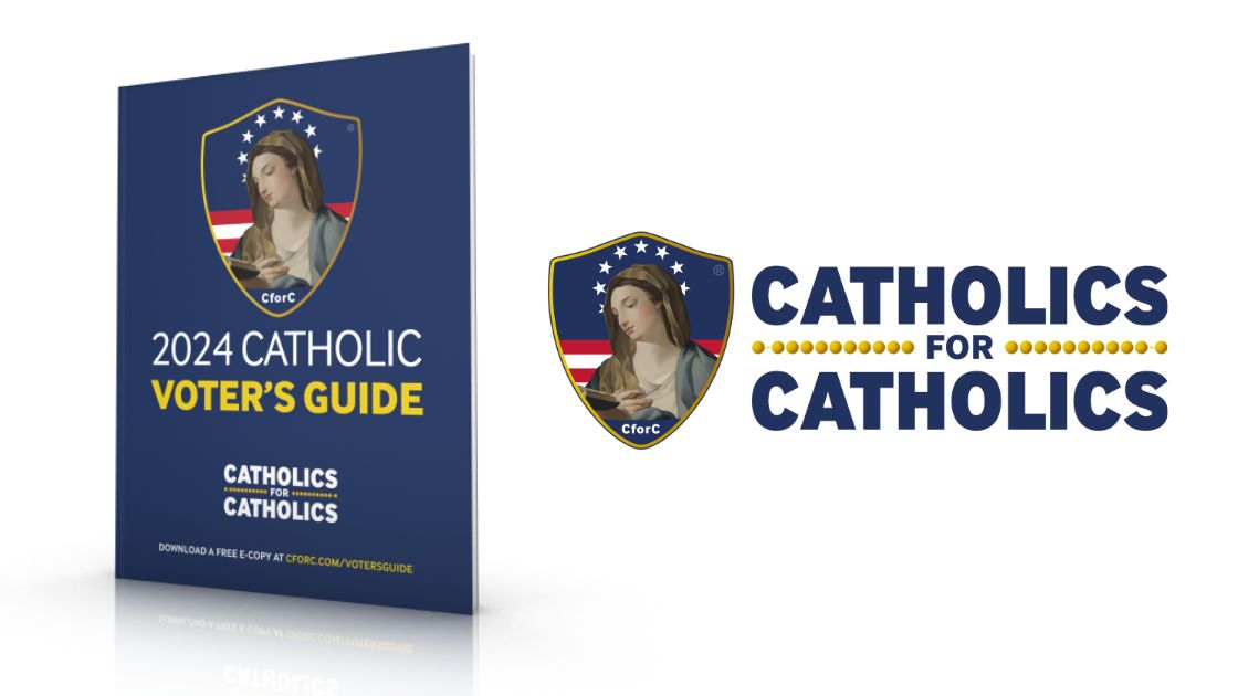 2024 Catholic Voter's Guide - Catholics For Catholics