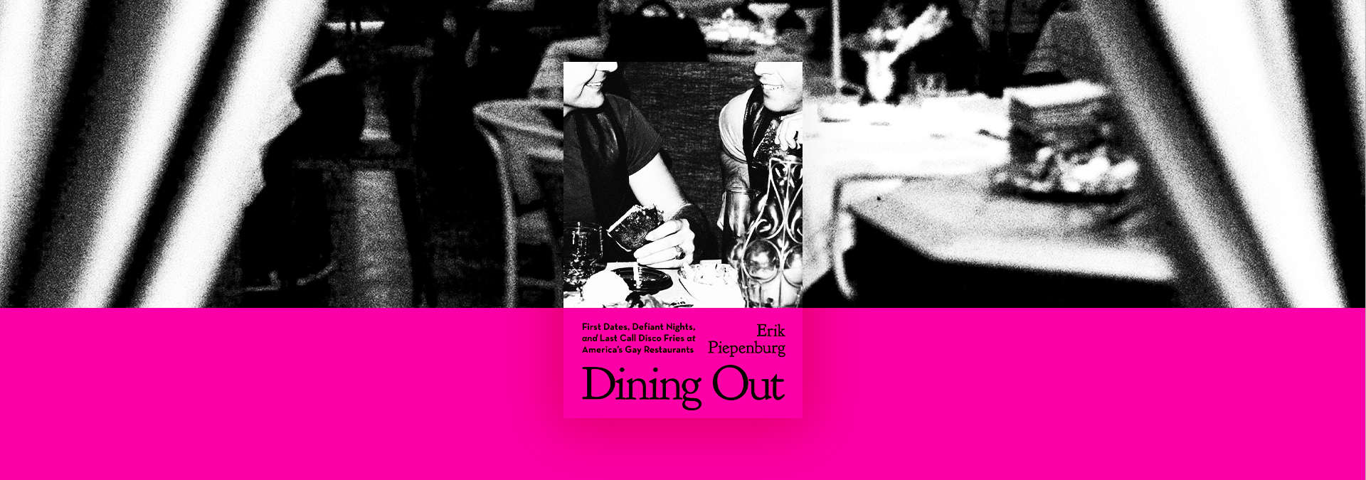 Diners and Debauchery: A Study of Gay Restaurants in "Dining Out" - Chicago Review of Books