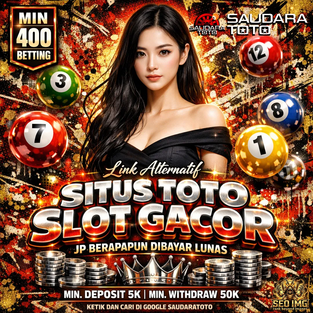 SAUDARATOTO ✈️ Situs Link Gacor Termutakhir Deposit 5 Ribu Slot Resmi Hari Ini