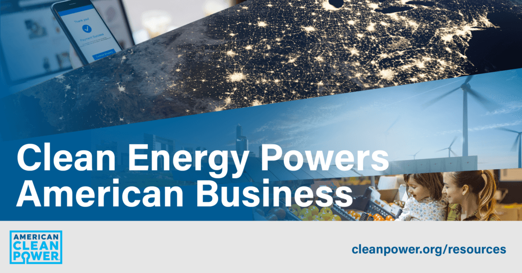 NEW REPORT: Corporations Purchased More U.S. Clean Energy in 2022 Than Ever Before | ACP