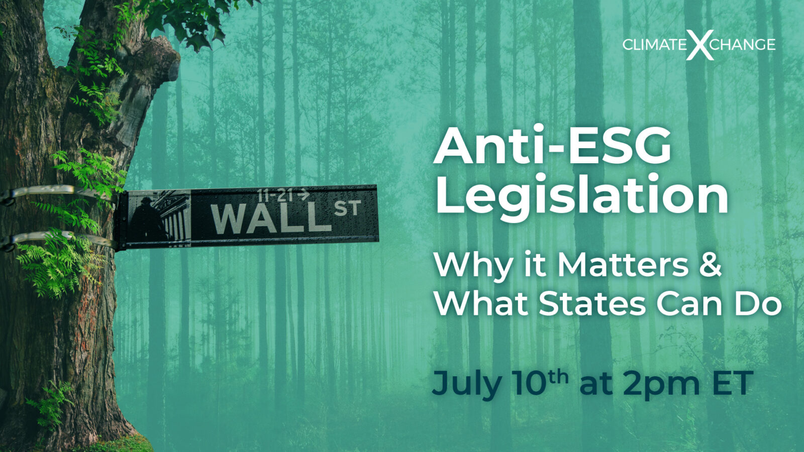 Anti-ESG Legislation — Why it Matters and What States Can Do