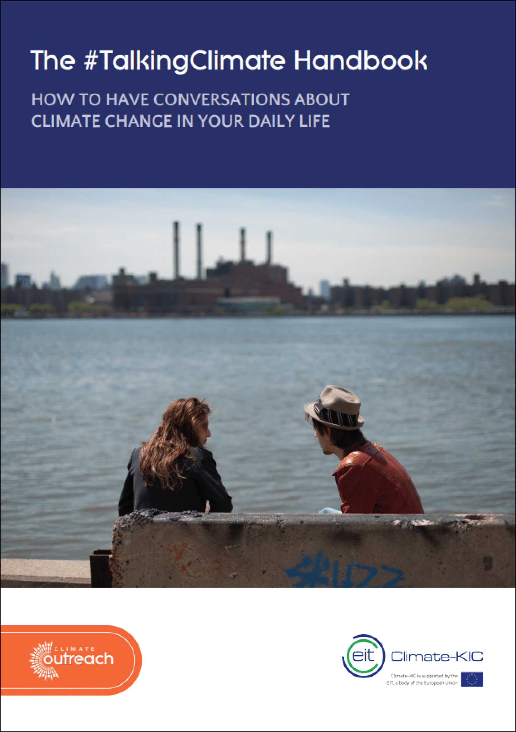 Talking climate handbook - how to have a climate change conversation - Climate Outreach