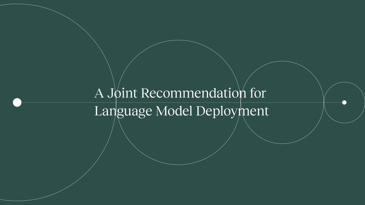 Best Practices for Deploying Language Models