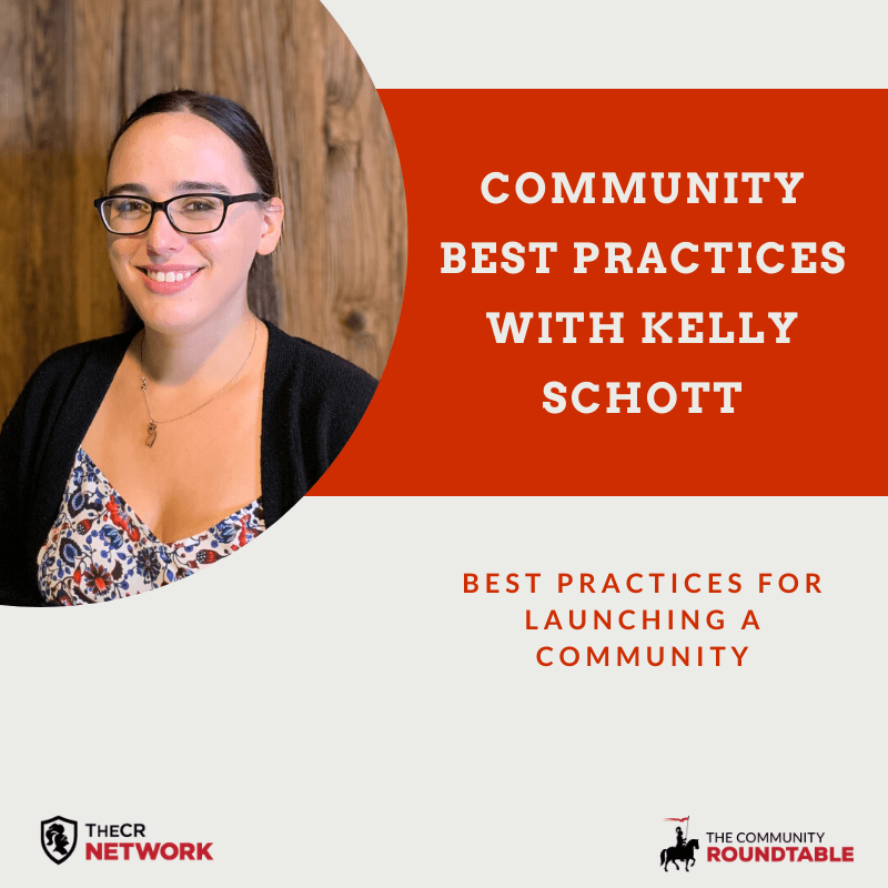 Webinar: Best Practices for Launching a Community - The Community Roundtable