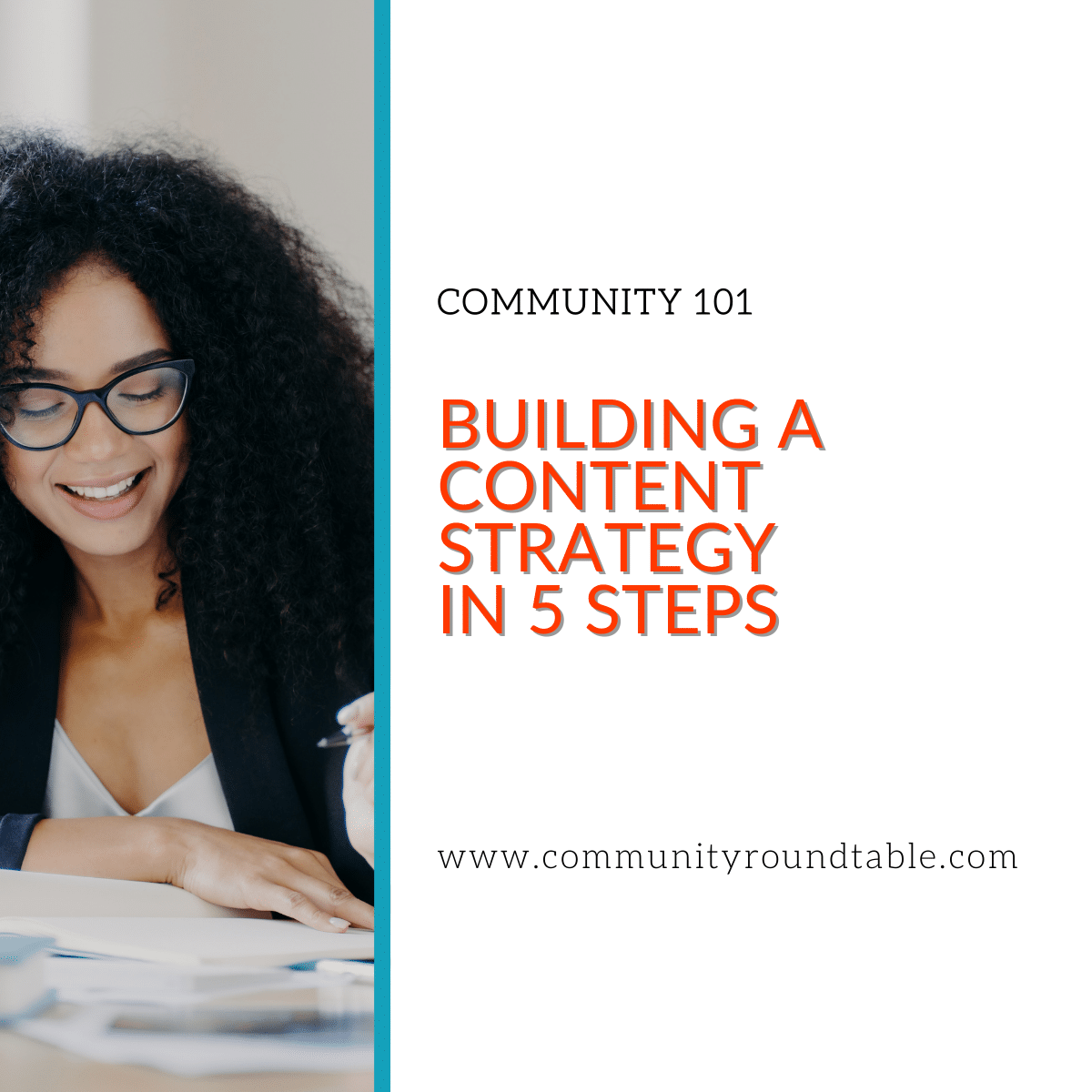 Building a Content Strategy in 5 Steps - The Community Roundtable